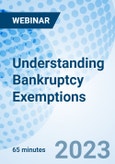 Understanding Bankruptcy Exemptions - Webinar (Recorded)- Product Image