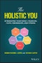 The Holistic You. Integrating Your Family, Finances, Faith, Friendships, and Fitness. Edition No. 1 - Product Thumbnail Image