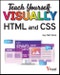 Teach Yourself VISUALLY HTML and CSS. Edition No. 2. Teach Yourself VISUALLY (Tech) - Product Image