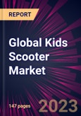 Global Kids Scooter Market 2023-2027- Product Image