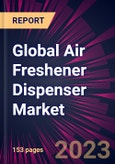 Global Air Freshener Dispenser Market 2023-2027- Product Image