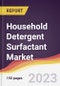 Household Detergent Surfactant Market: Trends, Opportunities and Competitive Analysis 2023-2028 - Product Image