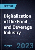 State of Digitalization of the Food and Beverage Industry- Product Image