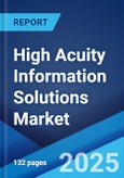 High Acuity Information Solutions Market by Product, Application, End User, and Region 2023-2028- Product Image