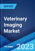 Veterinary Imaging Market: Global Industry Trends, Share, Size, Growth, Opportunity and Forecast 2023-2028- Product Image