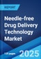 Needle-free Drug Delivery Technology Market by Product, Application, End User, and Region 2023-2028 - Product Image