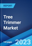 Tree Trimmer Market by Equipment, Power, Application, and Region 2023-2028- Product Image