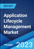 Application Lifecycle Management Market by Component, Deployment Mode, Platform, Enterprise Size, Industry Vertical, and Region 2023-2028- Product Image