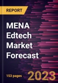 MENA Edtech Market Forecast to 2028 - Regional Analysis by Sector and End User- Product Image