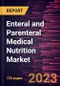 Enteral and Parenteral Medical Nutrition Market Forecast to 2028 - Global Analysis by Indication , Nutrition Type, Form, Product Type, Route of Administration, Age Group, and Distribution Channel - Product Image