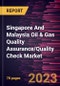 Singapore And Malaysia Oil & Gas Quality Assurance/Quality Check Market Forecast to 2027 - Country Analysis by Type - Product Thumbnail Image