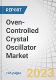 Oven-Controlled Crystal Oscillator (OCXO) Market by Type, Mounting Scheme (Surface Mount, Through-hole), Application (Consumer Electronics, Telecom & Networking, military & aerospace, Industrial, Automotive, Medical) and Region - Forecast to 2028- Product Image