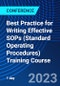 Best Practice for Writing Effective SOPs (Standard Operating Procedures) Training Course (December 14, 2023) - Product Image
