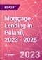 Mortgage Lending in Poland, 2023 - 2025 - Product Thumbnail Image
