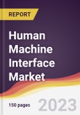 Human Machine Interface Market: Trends, Opportunities and Competitive Analysis 2023-2028- Product Image