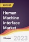 Human Machine Interface Market: Trends, Opportunities and Competitive Analysis 2023-2028 - Product Thumbnail Image