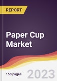 Paper Cup Market: Trends, Opportunities and Competitive Analysis 2023-2028- Product Image