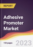 Adhesive Promoter Market: Trends, Opportunities and Competitive Analysis 2023-2028- Product Image