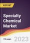 Specialty Chemical Market: Trends, Opportunities and Competitive Analysis 2023-2028 - Product Image