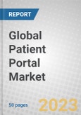 Global Patient Portal Market- Product Image