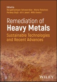 Remediation of Heavy Metals. Sustainable Technologies and Recent Advances. Edition No. 1- Product Image