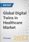 Global Digital Twins in Healthcare Market by Component (Software, Services), Application (Personalized Medicine, Drug Discovery, Medical Education, Workflow Optimization), End-user (Providers, Research & Academia, Payers), and Region - Forecast to 2028 - Product Image