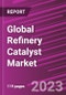 Global Refinery Catalyst Market Share, Size, Trends, Industry Analysis Report, By Product, By Application, By Product, By Region, Segment Forecast, 2023-2032 - Product Image