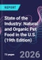 State of the Industry: Natural and Organic Pet Food in the U.S. (19th Edition) - Product Thumbnail Image