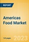 Americas Food Market Value and Volume Growth Analysis by Region, Sector, Country, Distribution Channel, Brands, Packaging, Case Studies, Innovations and Forecast to 2027 - Product Image