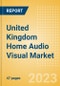 United Kingdom (UK) Home Audio Visual Market Trends and Consumer Attitude - Analyzing Buying Dynamics and Motivation, Channel Usage, Spending and Retailer Selection - Product Image