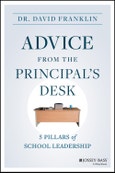 Advice from the Principal's Desk. 5 Pillars of School Leadership. Edition No. 1- Product Image