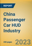 China Passenger Car HUD Industry Chain Development Research Report, 2023- Product Image