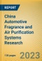 China Automotive Fragrance and Air Purification Systems Research Report, 2023 - Product Thumbnail Image