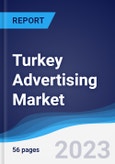 Turkey Advertising Market Summary, Competitive Analysis and Forecast to 2027- Product Image