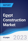 Egypt Construction Market Summary, Competitive Analysis and Forecast to 2027- Product Image