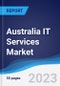 Australia IT Services Market Summary, Competitive Analysis and Forecast to 2027 - Product Thumbnail Image