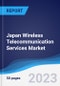 Japan Wireless Telecommunication Services Market Summary, Competitive Analysis and Forecast to 2027 - Product Thumbnail Image