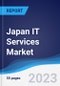 Japan IT Services Market Summary, Competitive Analysis and Forecast to 2027 - Product Image