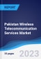 Pakistan Wireless Telecommunication Services Market Summary, Competitive Analysis and Forecast to 2027 - Product Thumbnail Image