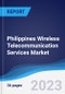 Philippines Wireless Telecommunication Services Market Summary, Competitive Analysis and Forecast to 2027 - Product Thumbnail Image