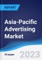 Asia-Pacific (APAC) Advertising Market Summary, Competitive Analysis and Forecast to 2027 - Product Image