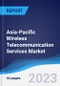 Asia-Pacific (APAC) Wireless Telecommunication Services Market Summary, Competitive Analysis and Forecast to 2027 - Product Thumbnail Image