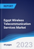 Egypt Wireless Telecommunication Services Market Summary, Competitive Analysis and Forecast to 2027- Product Image