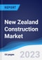 New Zealand Construction Market Summary, Competitive Analysis and Forecast to 2027 - Product Thumbnail Image
