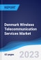 Denmark Wireless Telecommunication Services Market Summary, Competitive Analysis and Forecast to 2027 - Product Thumbnail Image