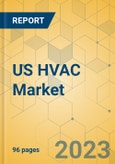US HVAC Market - Focused Insights 2023-2028- Product Image