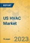 US HVAC Market - Focused Insights 2023-2028 - Product Thumbnail Image