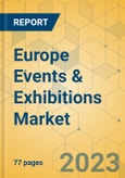 Europe Events & Exhibitions Market - Focused Insights 2023-2028- Product Image