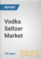 Vodka Seltzer Market By Type (ABV Less Than 4.6%, ABV More Than 4.6%), By Packaging (Metal Cans, Bottles), By Distribution Channel (On-trade, Off-trade): Global Opportunity Analysis and Industry Forecast, 2021-2031 - Product Image