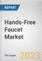 Hands-Free Faucet Market By Type (Sensor Tap, Hardwired Faucet, Battery Faucet, Plug In Faucet), By Application (Bathroom, Kitchen, Others), By End User (Residential, Commercial): Global Opportunity Analysis and Industry Forecast, 2021-2031 - Product Image
